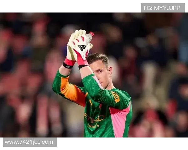 特狮受伤归队巴萨B队门将科亨紧急前往吉达支援